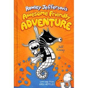 Rowley Jefferson's Awesome Friendly Adventure: From the Creator of Diary of a Wi